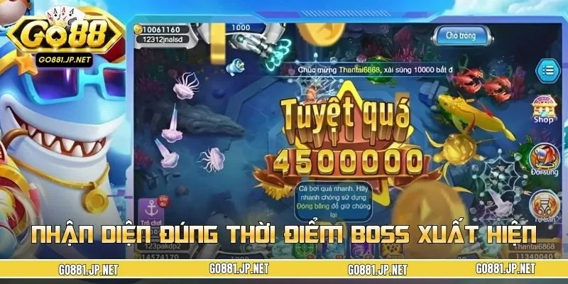 Nắm vững mẹo bắn cá boss nhanh chết để nhận điện thời điểm chuẩn