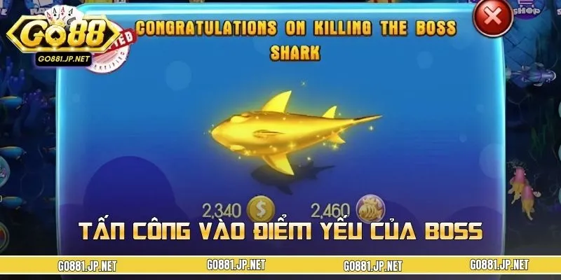 Ưu tiên tấn công vào đúng điểm yếu để ăn xu nhanh